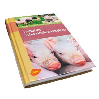 Farbatlas Schweinekrankheiten